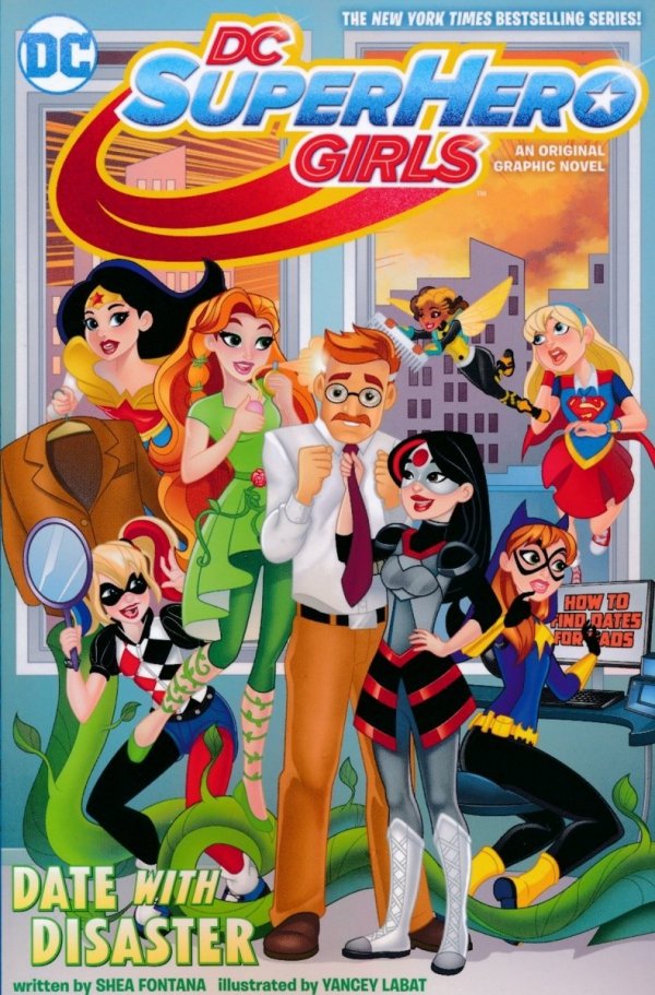 DC SUPER HERO GIRLS DATE WITH DISASTER TP [9781401278786]