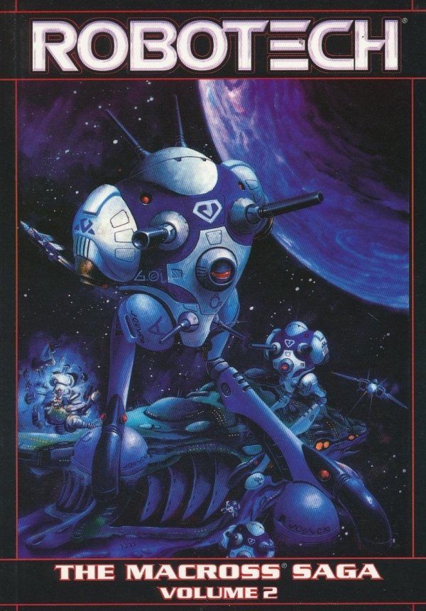 ROBOTECH THE MACROSS SAGA VOL 02 TP [76194123760200211]