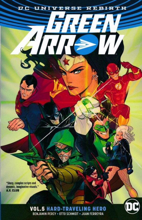GREEN ARROW VOL 05 HARD-TRAVELING HERO TP [9781401278533]