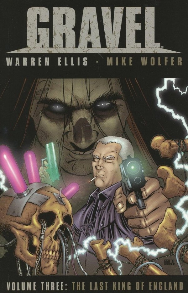 GRAVEL VOL 03 THE LAST KING OF ENGLAND TP [9781592911103] **OFERTA SPECJALNA**