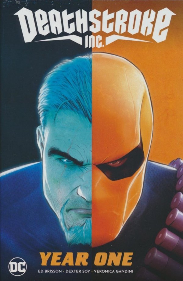 DEATHSTROKE INC VOL 02 YEAR ONE HC [9781779519825]