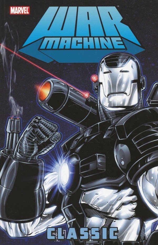 WAR MACHINE CLASSIC VOL 01 TP [9780785146469]