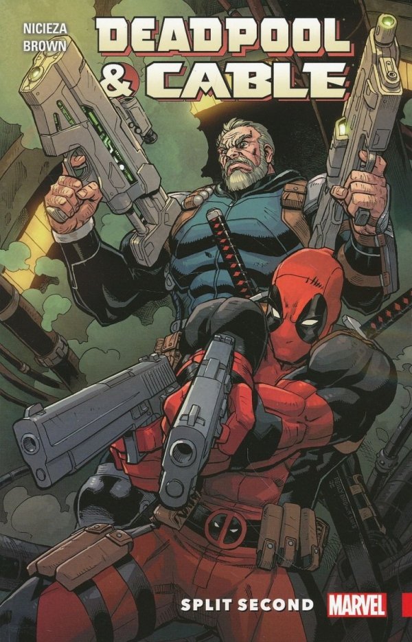 DEADPOOL AND CABLE SPLIT SECOND TP [9780785195146] **promocja TOMY**
