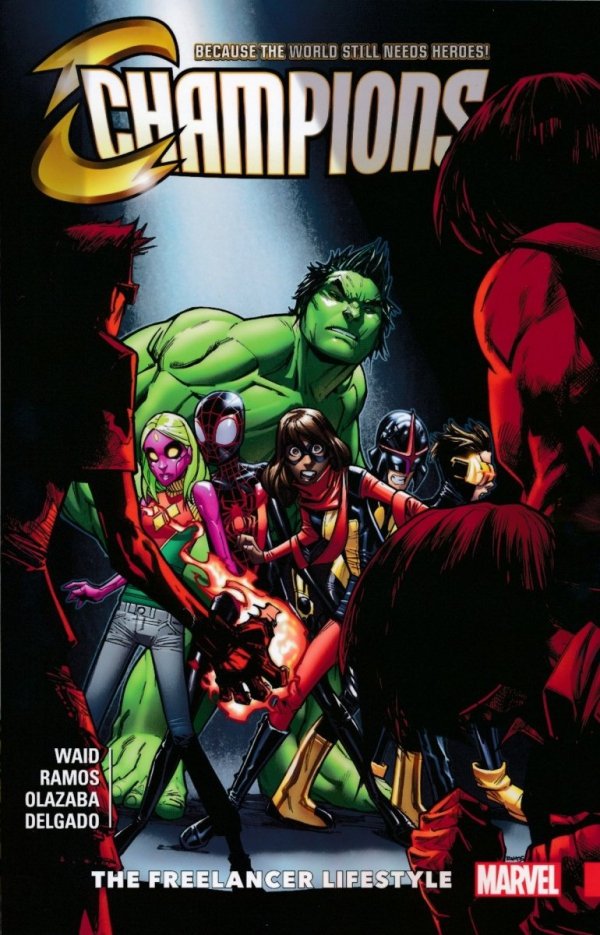 CHAMPIONS VOL 02 THE FREELANCER LIFESTYLE TP [9781302906191] **promocja TOMY**