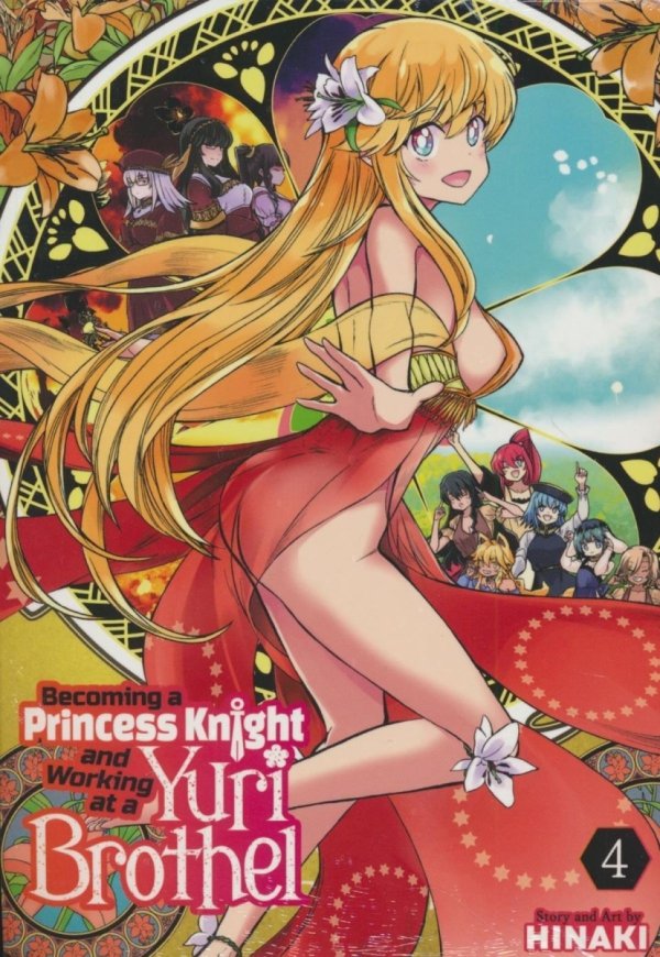 BECOMING A PRINCESS KNIGHT AND WORKING AT A YURI BROTHEL VOL 04 TP [9798891609051]
