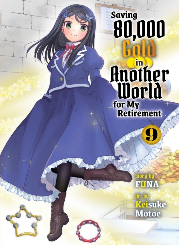 SAVING 80,000 GOLD IN ANOTHER WORLD FOR MY RETIREMENT LIGHT NOVEL VOL 09 TP [9781647295035]