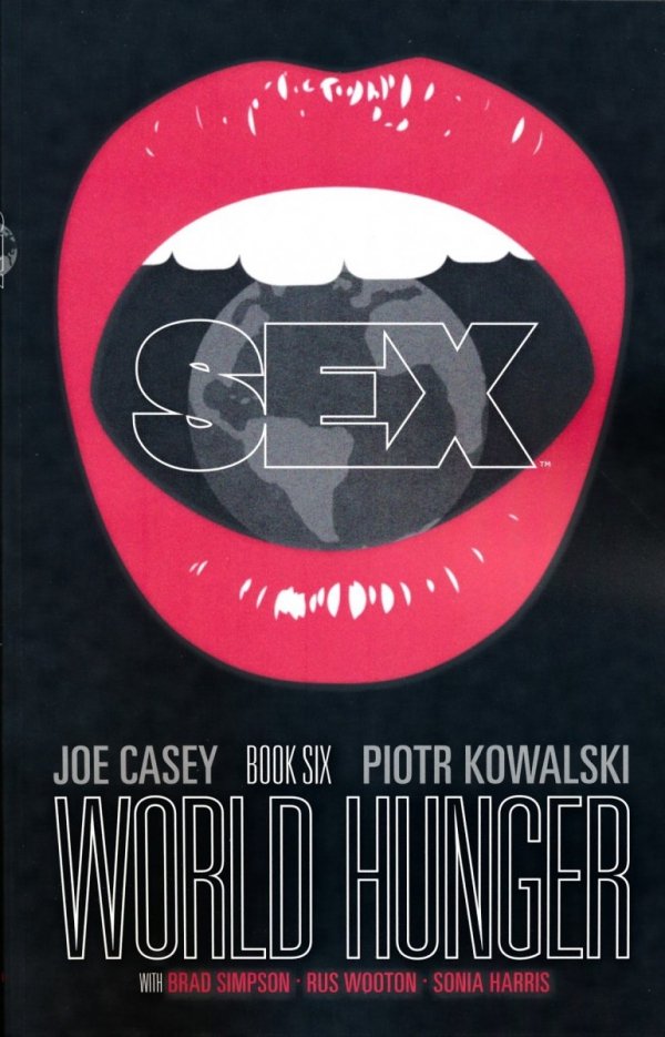 SEX VOL 06 WORLD HUNGER TP [9781534308770] **promocja TOMY**