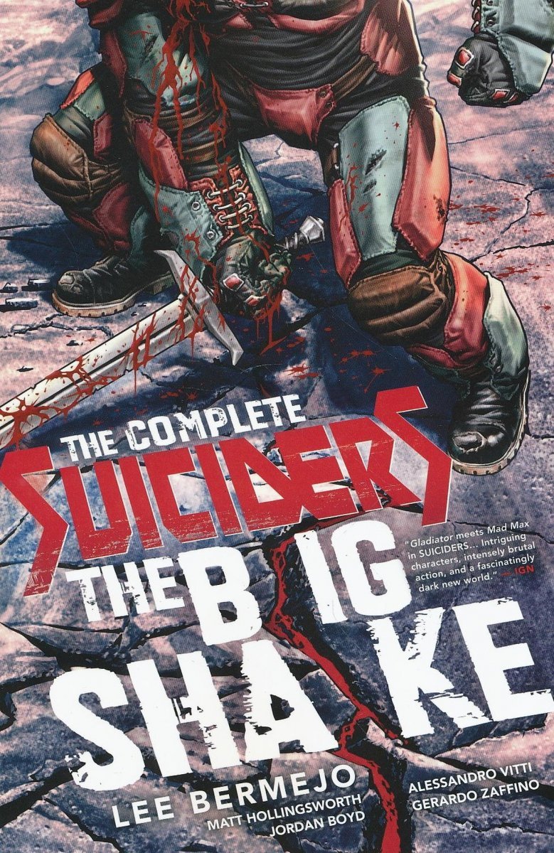 COMPLETE SUICIDERS THE BIG SHAKE SC [9781401264956]