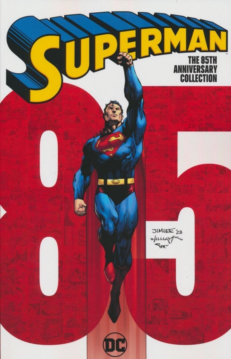SUPERMAN THE 85TH ANNIVERSARY COLLECTION SC [9781779521705]