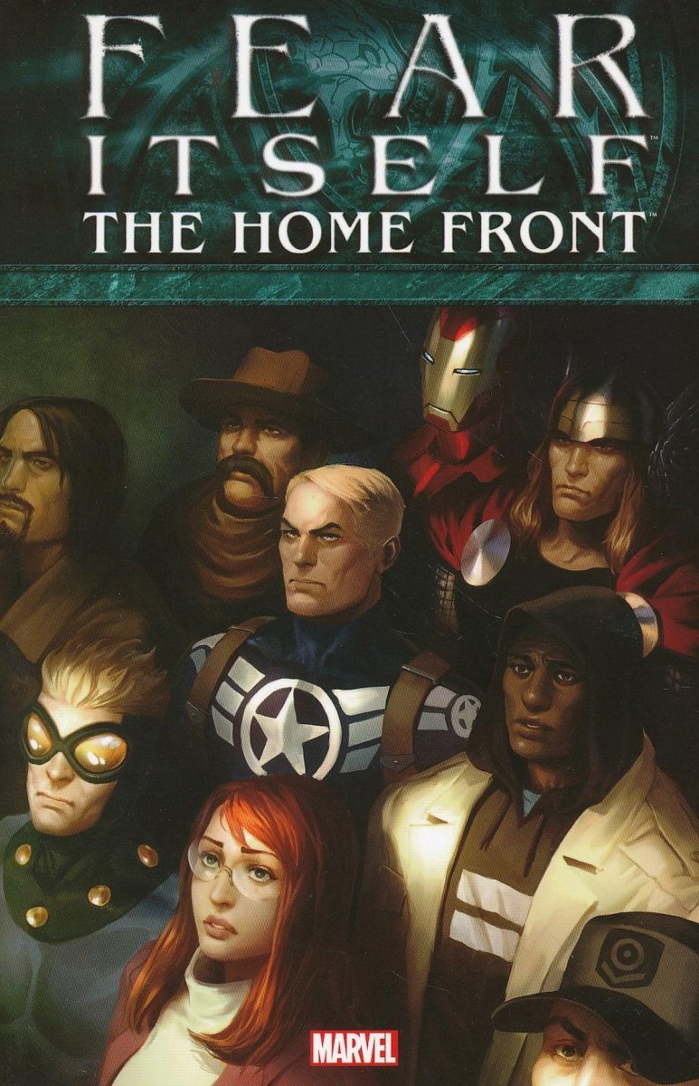 FEAR ITSELF THE HOME FRONT SC [9780785156673]