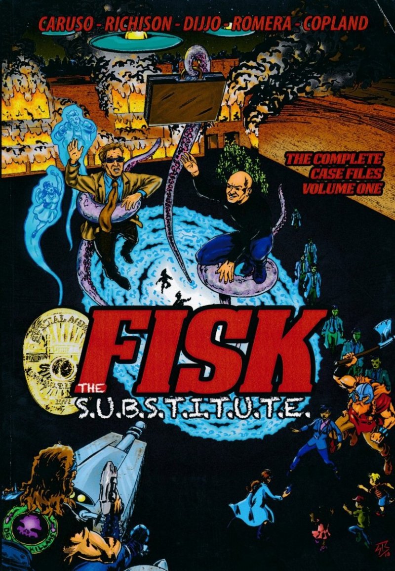 FISK THE SUBSTITUTE THE COMPLETE CASE FILES VOL 01 SC [9781635299502]