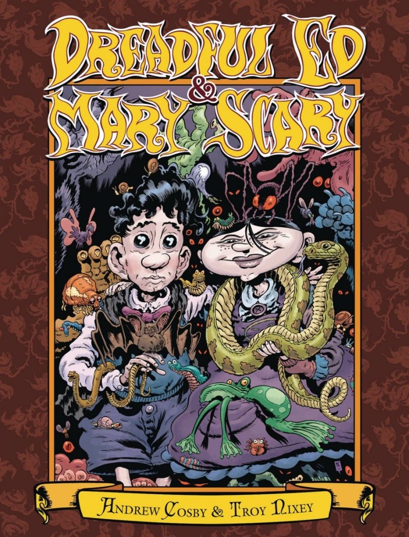 DREADFUL ED AND MARY SCARY HC [9781506713304]