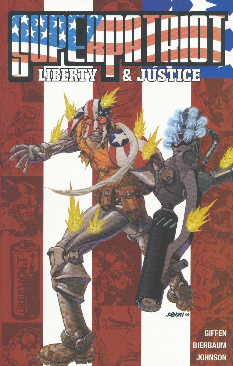 SUPERPATRIOT LIBERTY AND JUSTICE SC [9781582402628]