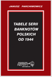TABELE SERII BANKNOTÓW POLSKICH  OD 1944