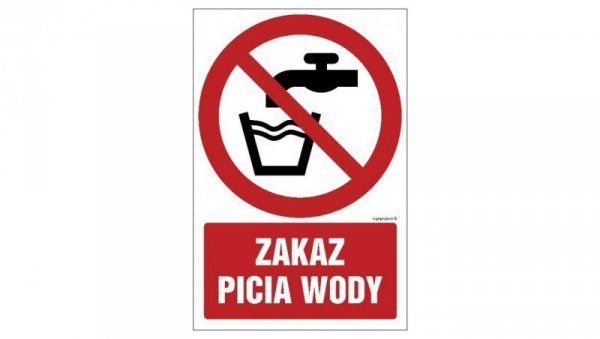 ZNAK - GC004 Zakaz picia wody 50 x 75 cm KN - Folia podłogowa