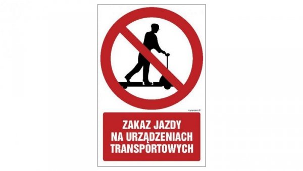 ZNAK - GC015 Zakaz jazdy na urządzeniach transportowych 50 x 75 cm FS - Folia samoprzylepna foto.