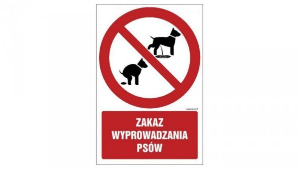 ZNAK - GC071 Zakaz wyprowadzania psów 70 x 105 cm FN - Folia samoprzylepna