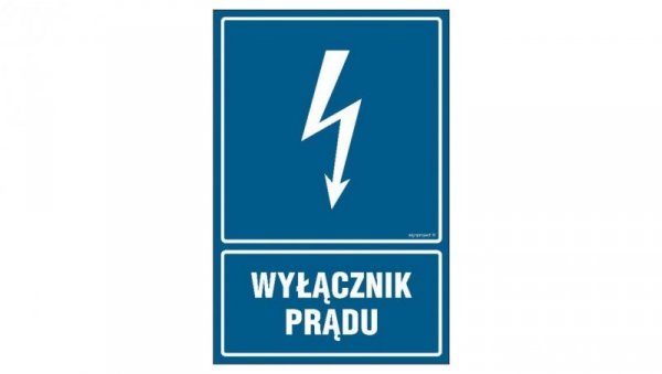 ZNAK - HG019 Wyłącznik prądu 30 x 45 cm PN - Płyta 1mm