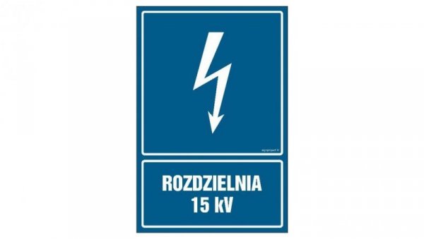 ZNAK - HG039 Rozdzielnia 15 kV 30 x 45 cm FN - Folia samoprzylepna
