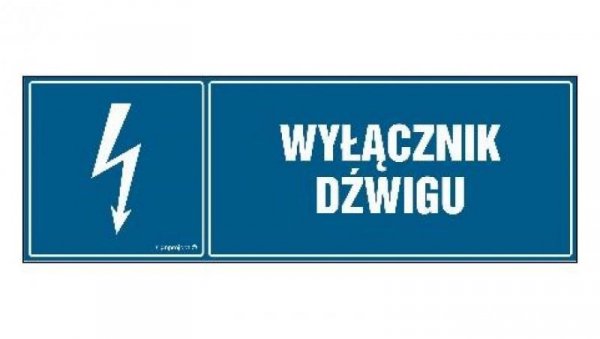 ZNAK - HH025 Wyłącznik dźwigu 20 x 6,7 cm FN - Folia samoprzylepna
