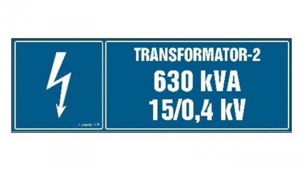 ZNAK - HI004 Transformator-1 1000kVA 15/0.5 kV 20 x 6,7 cm PN - Płyta 1mm