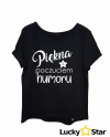 Koszulka Damska Piękna z poczuciem humoru
