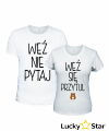 Koszulki dla Par Weź nie pytaj, Weź się przytul