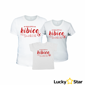 Zestaw Koszulek rodzinnych Najlepsi kibice na świecie!