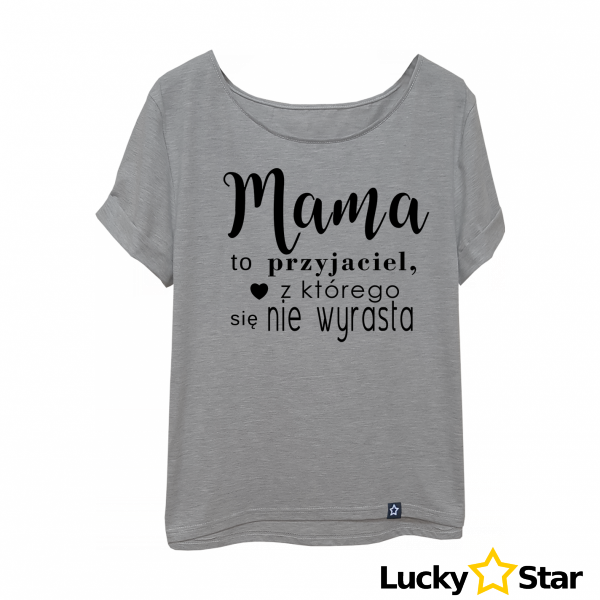 Koszulka Damska Mama to przyjaciel...