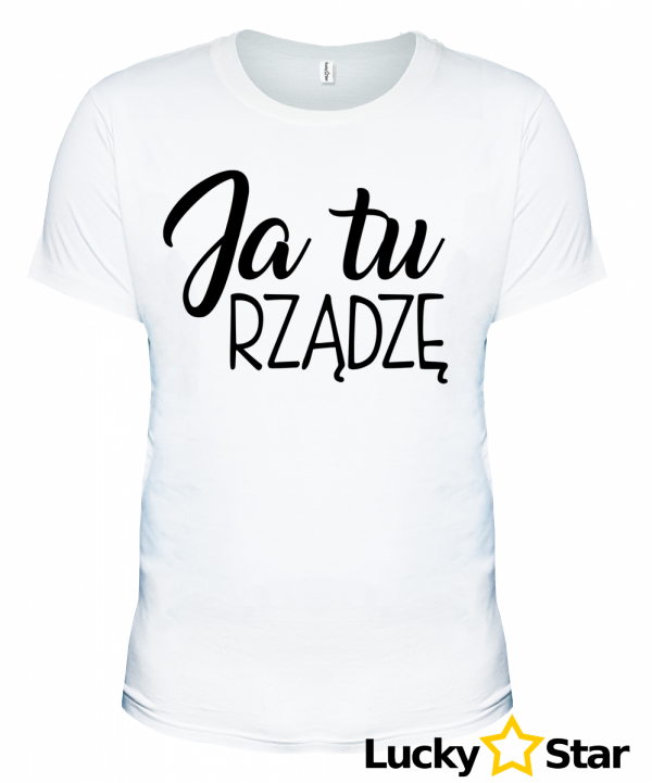 Zestaw Koszulek Ja tu Rządzę Steruję i Dyryguję