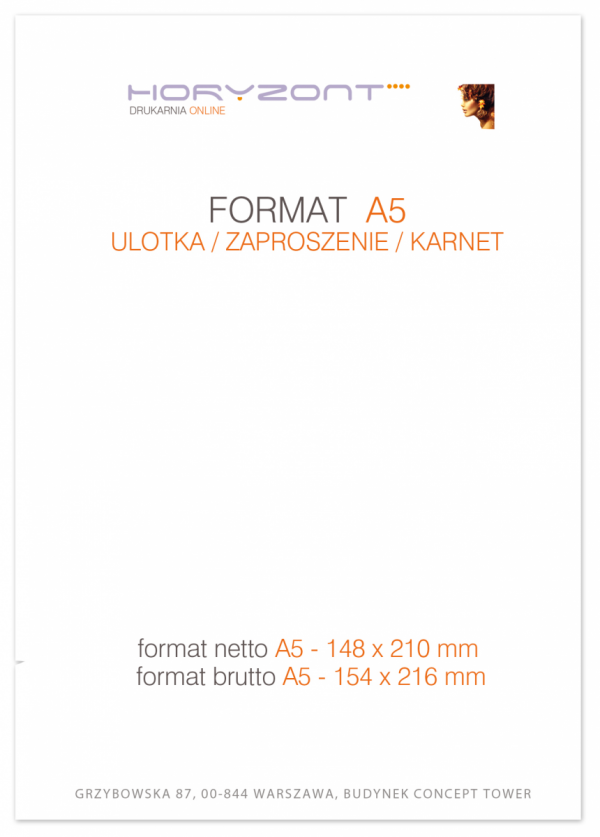 Katalog A5, 210 x 148 mm, całość druk pełnokolorowy z lakierem dyspersyjnym, Ilość stron: 24, Okładka - papier kredowy 250 g + folia jednostronna, środek - papier kredowy 130 g, Szycie zeszytowe - 50 sztuk