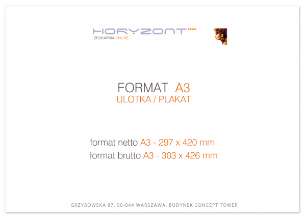 ulotka A3, druk pełnokolorowy obustronny 4+4, na papierze kredowym, 250 g, 300 sztuk