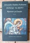 Aleksandra Olędzka Frybesowa  Patrząc na ikony. Wędrówki po Europie - okładka
