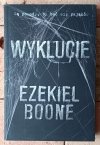 Ezekiel Boone • Wyklucie - okładka