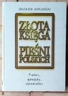 Zbigniew Adrjański  Złota księga pieśni polskich. Pieśni, gawędy, opowieści - okładka
