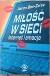 Aaron Ben-Ze'ev • Miłość w sieci. Internet i emocje
