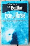 Johannes von Buttlar • Życie na Marsie: misja Vikinga - sensacyjne odkrycia NASA  - okładka
