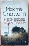 Maxime Chattam • Niech będzie wola twoja
