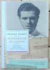 Michael Skakun • Scenariusz ocalenia. Wspomnienia Józefa Skakuna spisane przez jego syna