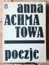 Anna Achmatowa • Poezje [wydanie dwujęzyczne] - okładka