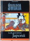Ludy Starożytnej Japonii • Mitologie Świata [Japonia] - okladka