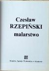 Czesław Rzepiński - Malarstwo | album - strona tytułowa