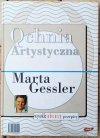 Marta Gessler, Agnieszka Kręglicka • Qchnia artystyczna. Kuchnia świata