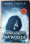 Mort Castle Nowy księżyc na wodzie - okładka