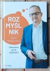 Jacek Walkiewicz Rozmyślnik Jacka Walkiewicza. Zainspiruj się do działania! - okładka