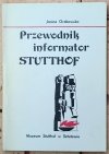 Janina Grabowska  Przewodnik informator STUTTHOF