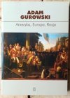 Adam Gurowski • Ameryka, Europa, Rosja - okładka