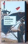 Marcin Wroński - Cykl Komisarz Maciejewski Tom I-V | Kryminał retro w przedwojennym Lublinie - okładka
