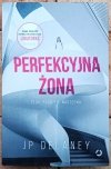 JP Delaney Perfekcyjna żona - okladka