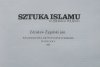 Zdzisław Żygulski Sztuka islamu w zbiorach polskich